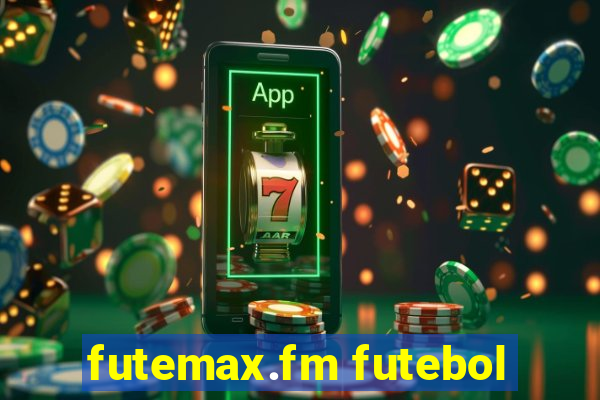 futemax.fm futebol